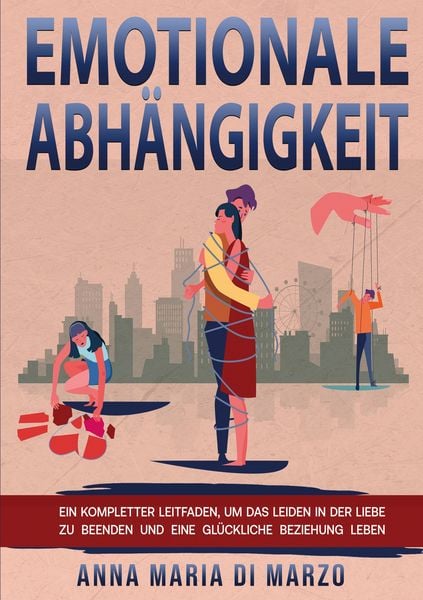 Produktbild: Emotionale Abh&auml;ngigkeit