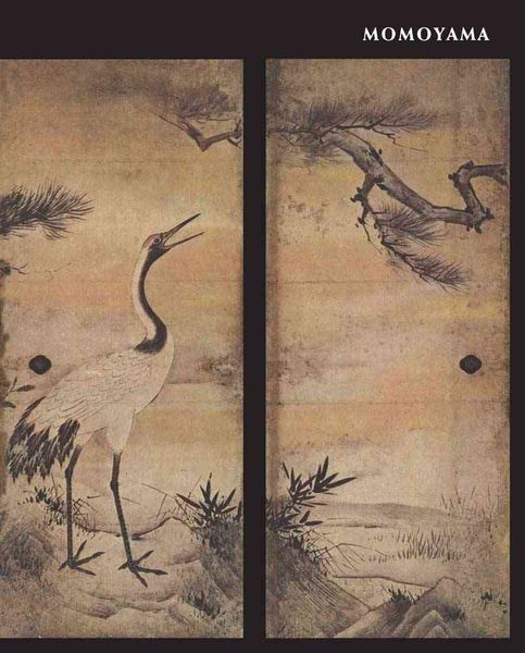 Produktbild: Momoyama: Japanese Art in the Age of Grandeur