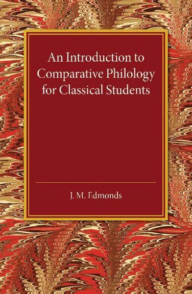 Produktbild: An Introduction to Comparative Philology for Classical Students