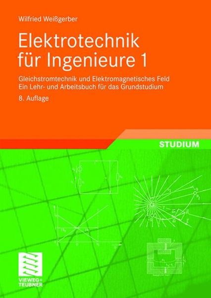 Produktbild: Elektrotechnik f&uuml;r Ingenieure 1