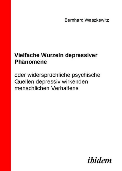 Produktbild: Vielfache Wurzeln depressiver Ph&auml;nomene