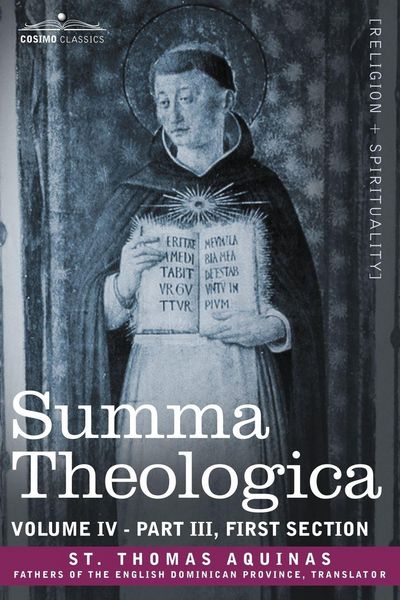 Produktbild: Summa Theologica, Volume 4 (Part III, First Section)