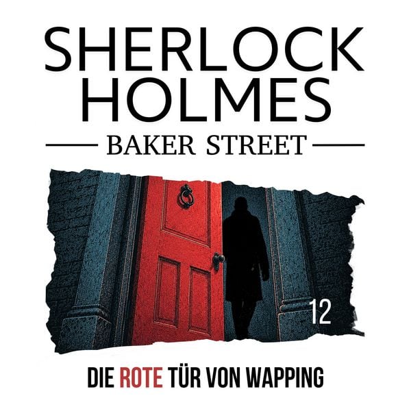 Produktbild: 12: Die rote T&uuml;r von Wapping