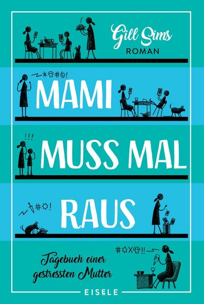 Produktbild: Mami muss mal raus.