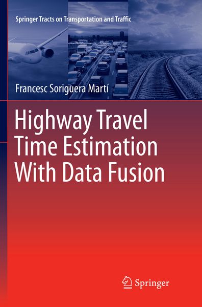 Produktbild: Highway Travel Time Estimation With Data Fusion