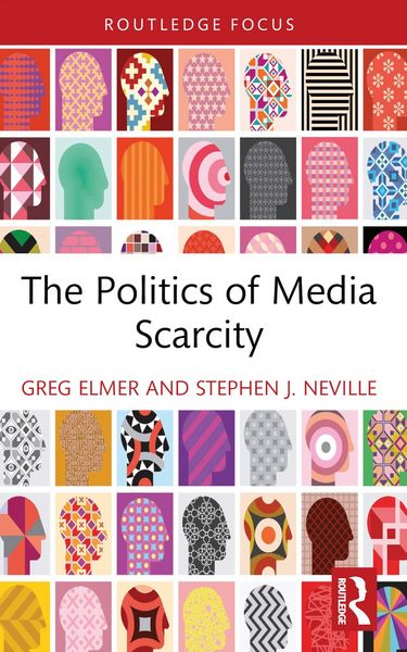 Produktbild: The Politics of Media Scarcity