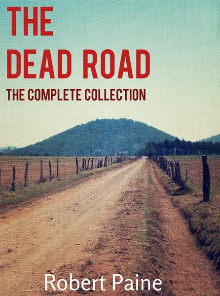 Produktbild: The Dead Road: The Complete Collection