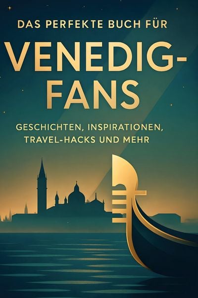 Produktbild: Das perfekte Buch f&uuml;r Venedig-Fans
