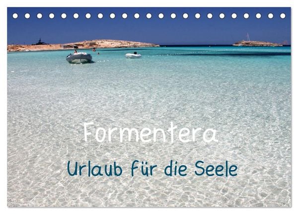 Produktbild: Formentera - Urlaub f&uuml;r die Seele (Tischkalender 2026 DIN A5 quer), CALVENDO Monatskalender