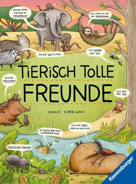 Tierisch tolle Freunde, Gebundene Ausgabe von Sophie Corrigan, Ravensburger Verlag GmbH, 2400005857292