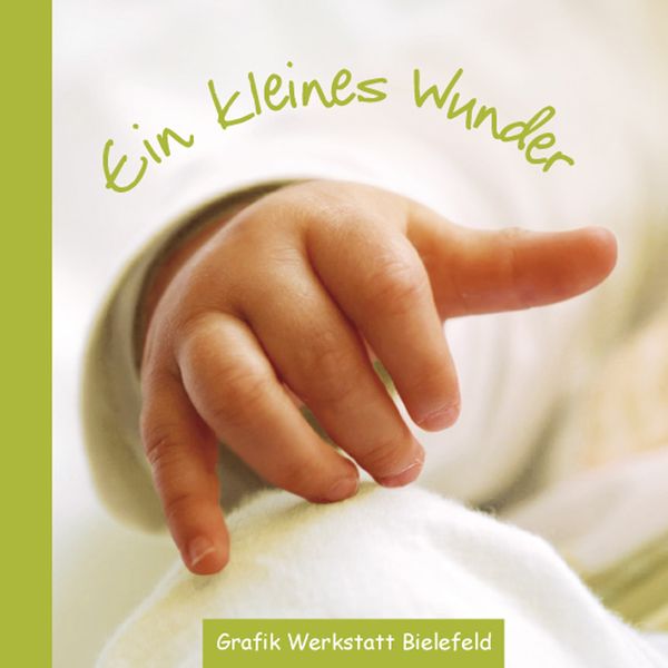Ein kleines Wunder, Gebundene Ausgabe von Reinhard Becker, Grafik Werkstatt "Das Original"; 978-3-940466-45-7