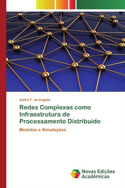 Produktbild: Redes Complexas como Infraestrutura de Processamento Distribu&iacute;do