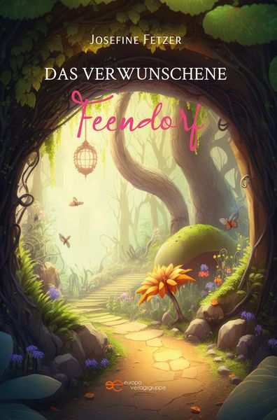 Das Verwunschene Feendorf