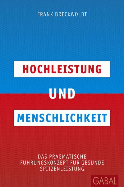 Produktbild: Hochleistung und Menschlichkeit