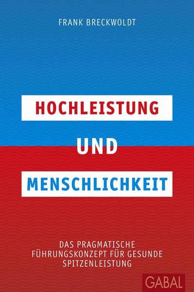 Produktbild: Hochleistung und Menschlichkeit