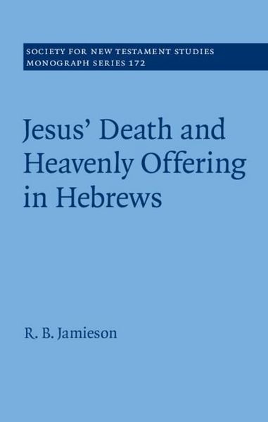 Produktbild: Jesus' Death and Heavenly Offering in Hebrews