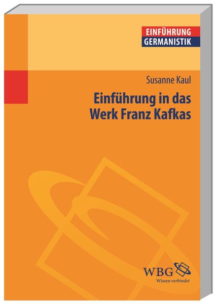 Produktbild: Einf&uuml;hrung in das Werk Franz Kafkas