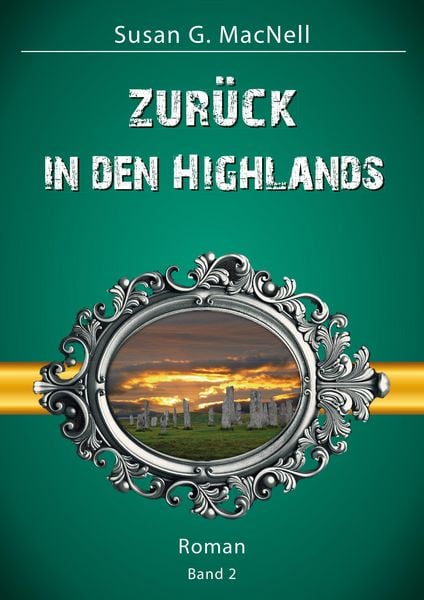 Zurück in den Highlands