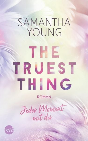 Produktbild: The Truest Thing - Jeder Moment mit dir