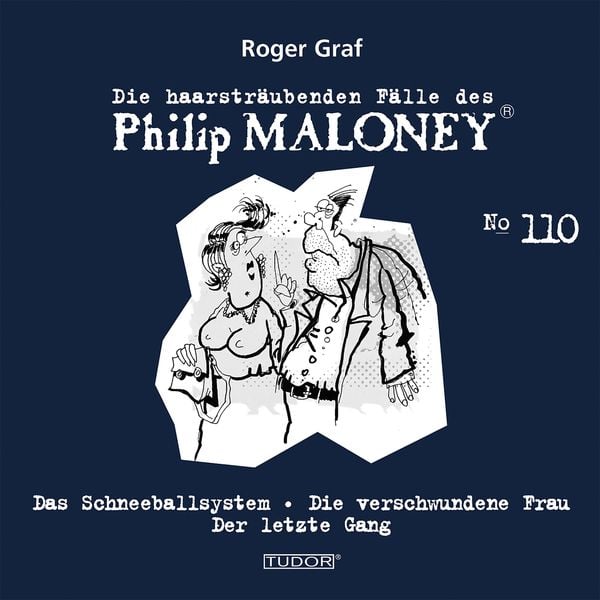 Produktbild: Die haarstr&auml;ubenden F&auml;lle des Philip Maloney, No.110