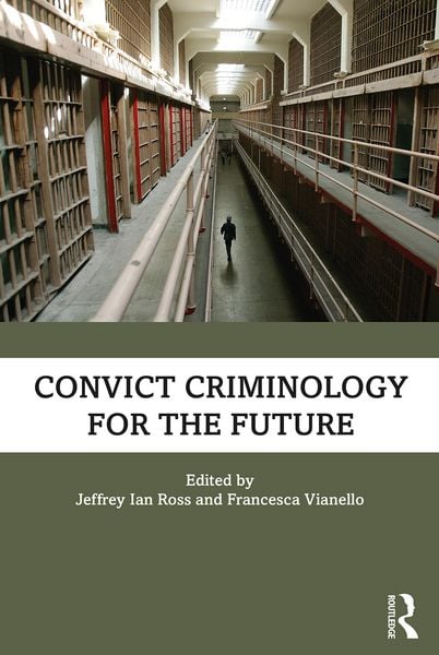 Produktbild: Convict Criminology for the Future