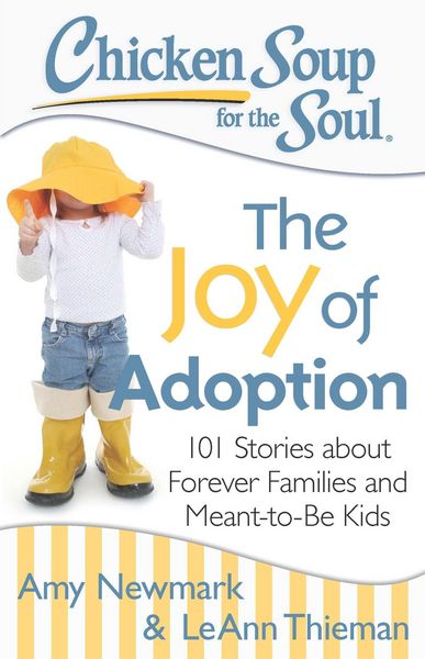 Produktbild: Chicken Soup for the Soul: The Joy of Adoption