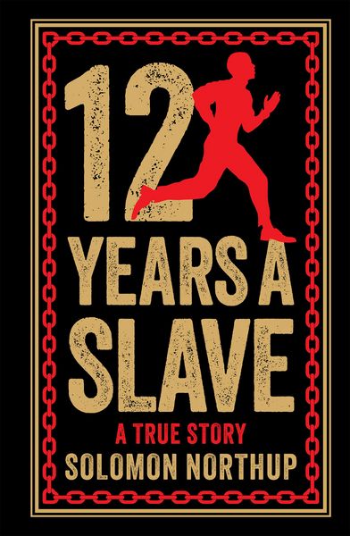 Produktbild: 12 Years A Slave: A True Story