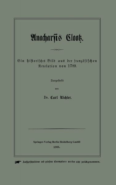 Anacharsis Clootz, Taschenbuch von Carl Richter, Springer Berlin, 9783662386446