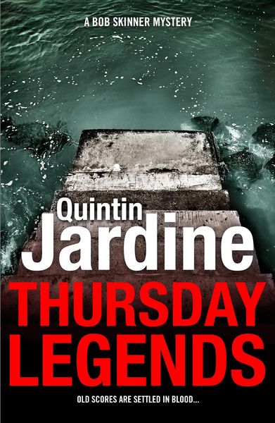 Produktbild: Thursday Legends (Bob Skinner series, Book 10)
