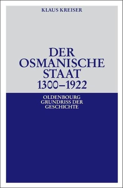 Produktbild: Der Osmanische Staat 1300-1922