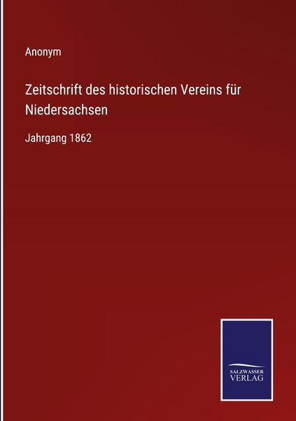 Produktbild: Zeitschrift des historischen Vereins f&uuml;r Niedersachsen
