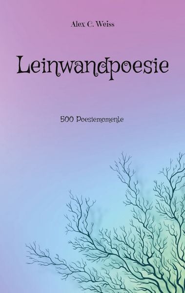 Produktbild: Leinwandpoesie