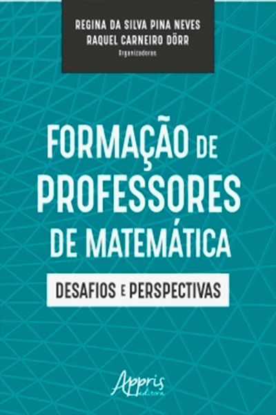 Produktbild: Forma&ccedil;&atilde;o de Professores de Matem&aacute;tica: Desafios e Perspectivas