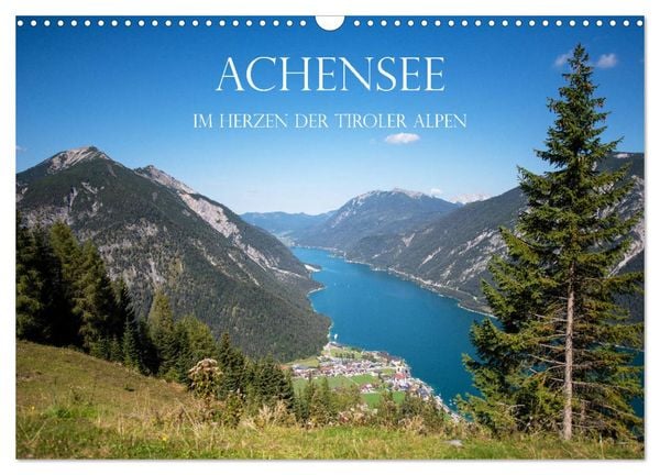 Produktbild: Achensee - im Herzen der Tiroler Alpen (Wandkalender 2026 DIN A3 quer), CALVENDO Monatskalender