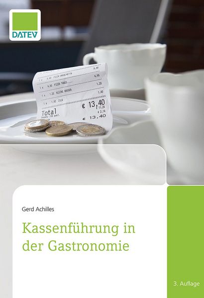 Produktbild: Kassenf&uuml;hrung in der Gastronomie, 3. Auflage