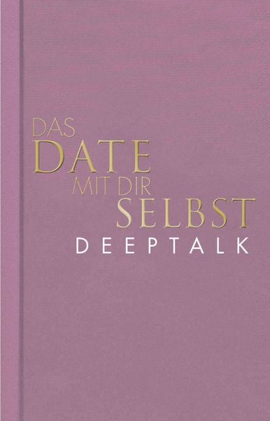 Produktbild: Das Date mit dir selbst &ndash; Deeptalk