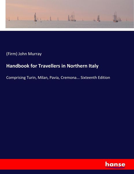 Produktbild: Handbook for Travellers in Northern Italy