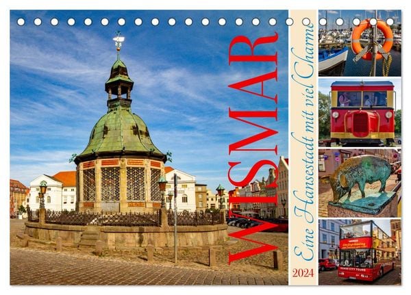 Wismar – Eine Hansestadt mit viel Charme (Tischkalender 2024 DIN A5 quer), CALVENDO Monatskalender