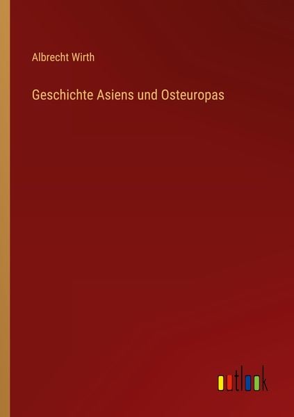 Produktbild: Geschichte Asiens und Osteuropas