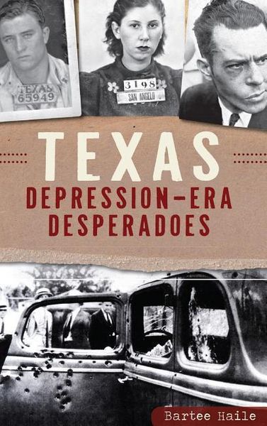 Produktbild: Texas Depression-Era Desperadoes