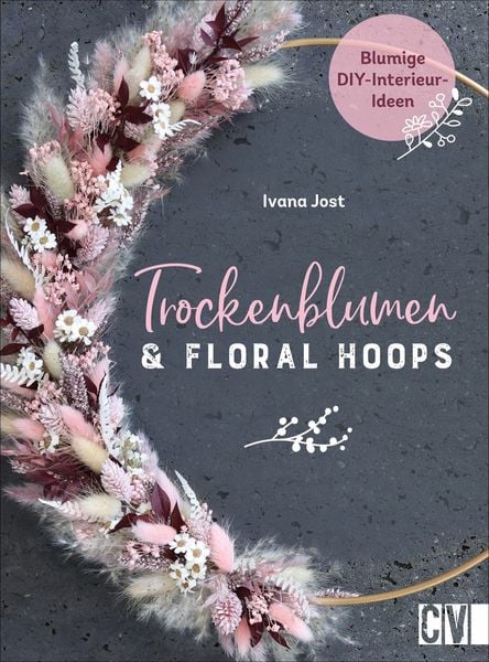 Produktbild: Trockenblumen und Floral Hoops