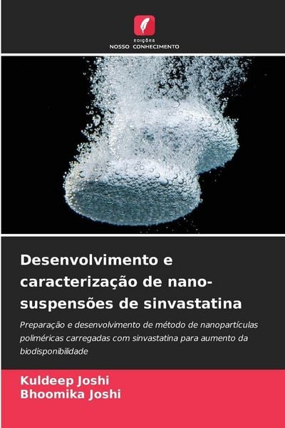 Produktbild: Desenvolvimento e caracteriza&ccedil;&atilde;o de nano-suspens&otilde;es de sinvastatina