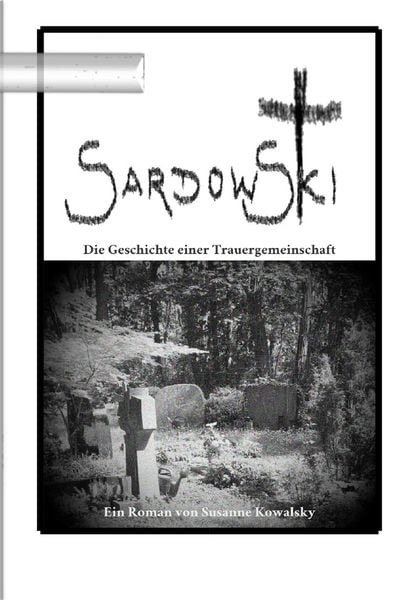 Produktbild: Sardowski - Die Geschichte einer Trauergemeinschaft
