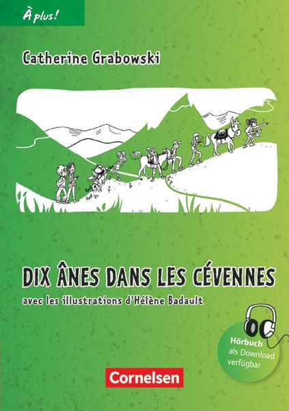 Produktbild: &Agrave; plus! Nouvelle &eacute;dition. Band 2. Dix &acirc;nes dans les Cevennes