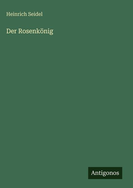 Produktbild: Der Rosenk&ouml;nig