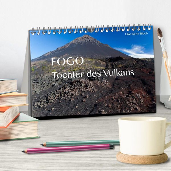 Produktbild: Fogo. Tochter des Vulkans (Tischkalender 2026 DIN A5 quer), CALVENDO Monatskalender