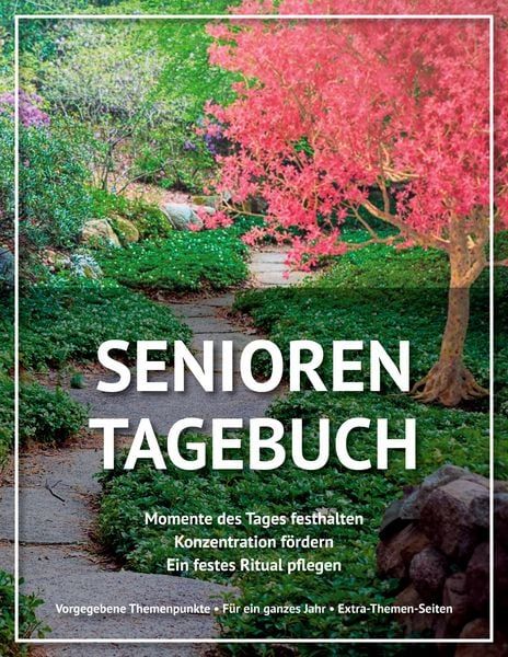 Senioren Tagebuch, Taschenbuch von Marcel Maack, BoD – Books on Demand, 978-3-7519-9906-9
