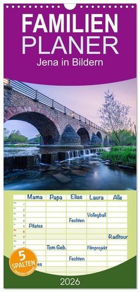 Produktbild: Familienplaner 2026 - Jena in Bildern mit 5 Spalten (Wandkalender, 21 x 45 cm) CALVENDO