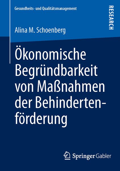 Produktbild: &Ouml;konomische Begr&uuml;ndbarkeit von Ma&szlig;nahmen der Behindertenf&ouml;rderung