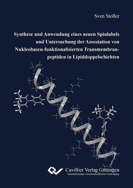Produktbild: Synthese und Anwendung eines neuen Spinlabels und Untersuchung der Assoziation v